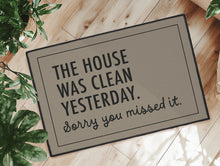 Sorry You Missed It Door Mat