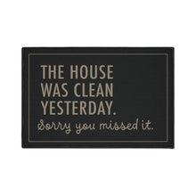 Sorry You Missed It Door Mat - BLACK 18x27