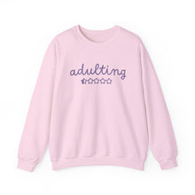 Adulting – Crewneck Sweatshirt