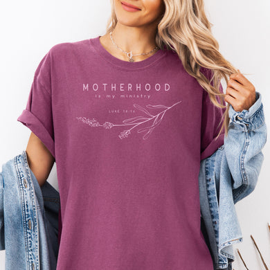 Motherhood is My Ministry – T-Shirt