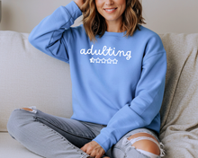 Adulting – Crewneck Sweatshirt